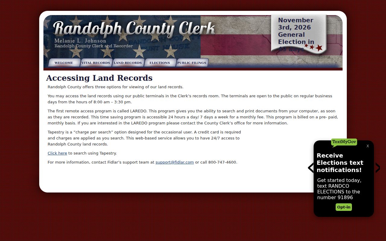 Randolph County property records access choices at the Clerk's terminal, LAREDO and Tapestry